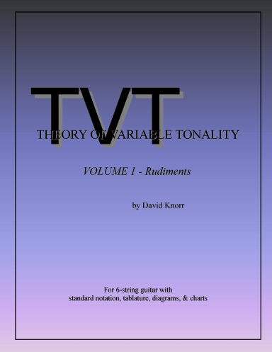Theory of Variable Tonality, Volume 1 - Rudiments