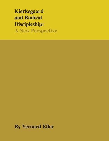Kierkegaard and Radical Discipleship