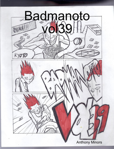 Badmanoto vol39