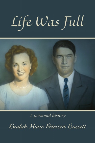 "Life Was Full"