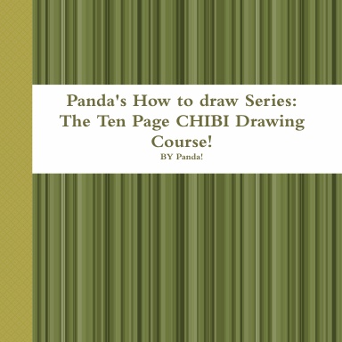 Panda's How to draw Series! The Ten Page CHIBI Drawing Course!