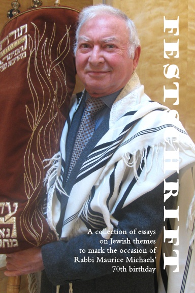 Festschrift for Rabbi Maurice Michaels