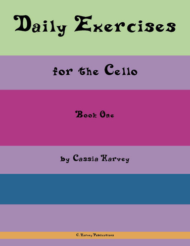Daily Exercises for the Cello, Book One