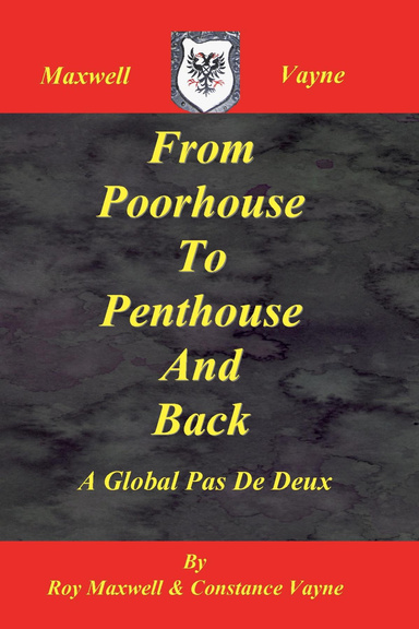 From Poorhouse to Penthouse and Back: A Global Pas De Deux