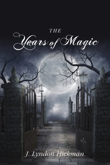 The Years of Magic