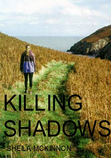 KILLING SHADOWS