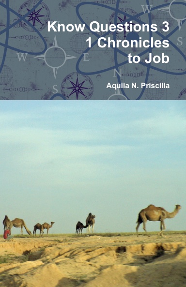 Know Questions 3 1 Chronicles to Job