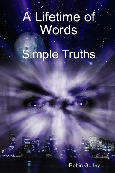 A Lifetime of Words~Simple Truths