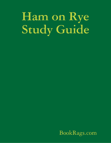 Ham on Rye Study Guide