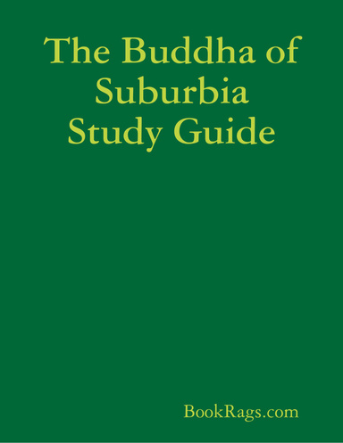 The Buddha of Suburbia Study Guide