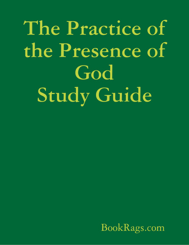 The Practice of the Presence of God Study Guide