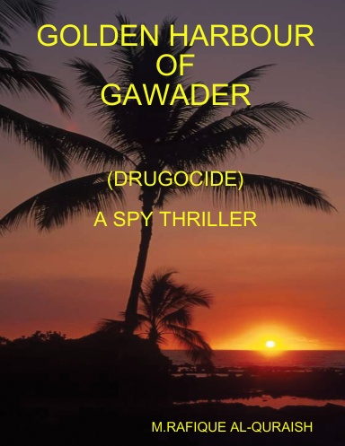 GOLDEN HARBOUR OF GAWADER