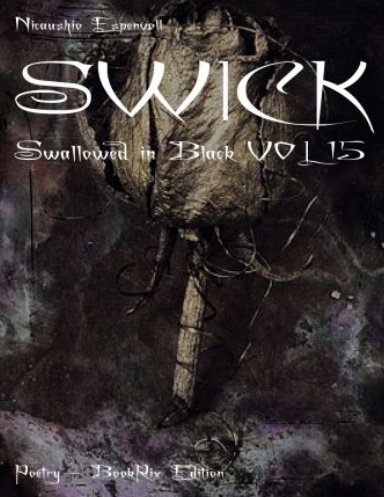 SWICK: Swallowed in Black VOL 15