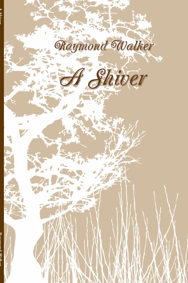 A Shiver