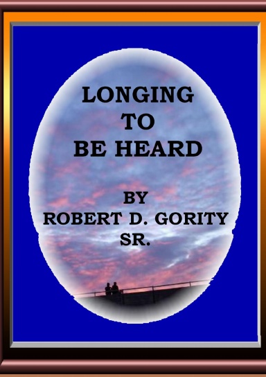 Longing to be Heard