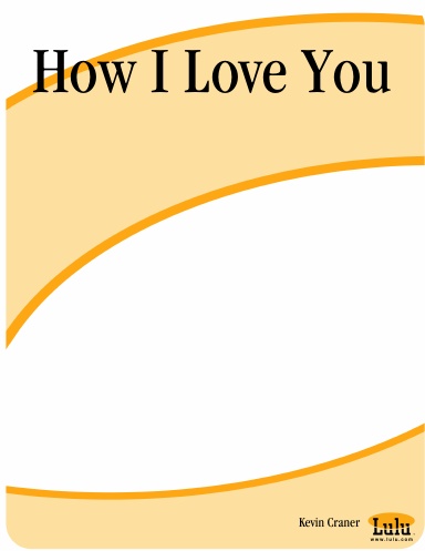 How I Love You