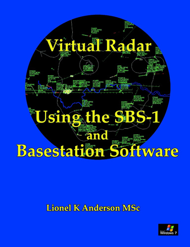 Virtual Radar - Using the SBS-1er and Basestation Software