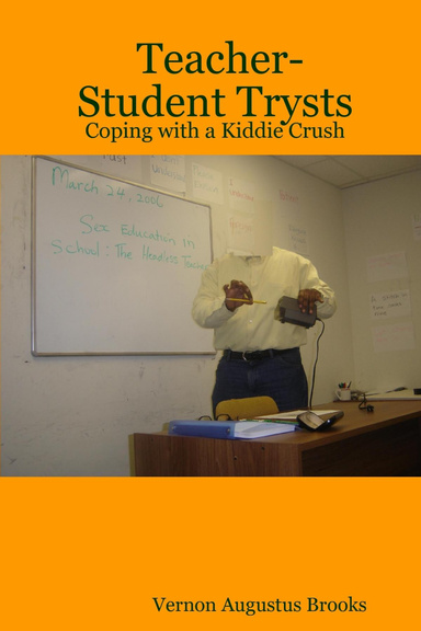 Teacher-Student Trysts: Coping with a Kiddie Crush