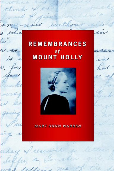 Remembrances of Mount Holly