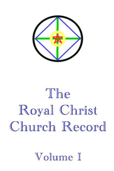 The Royal Christ Church Record