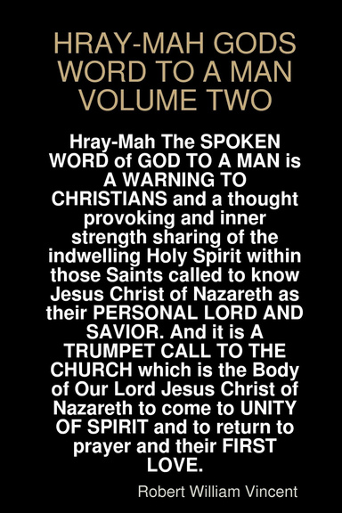 HRAY-MAH GODS WORD TO A MAN VOLUME TWO