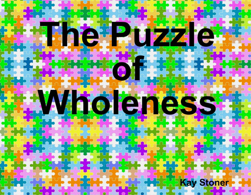 The Puzzle of Wholeness