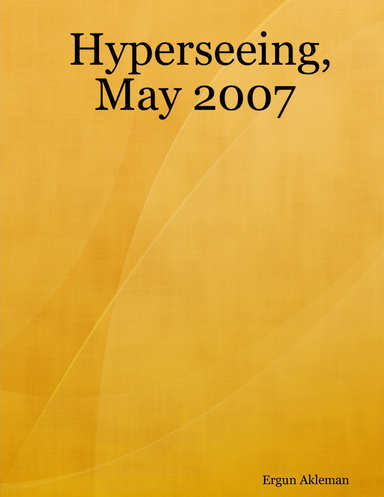 Hyperseeing, May 2007