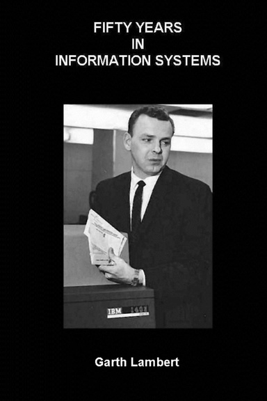 Fifty Years in Information Systems