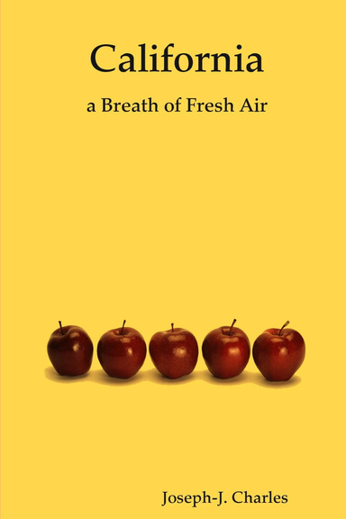 California: a Breath of Fresh Air