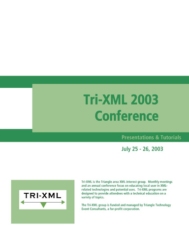 Tri-XML 2003 Conference Presentations and Tutorials