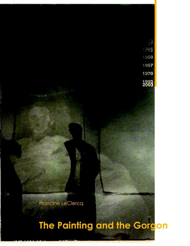 Francine LeClercq: The Painting and the Gorgon