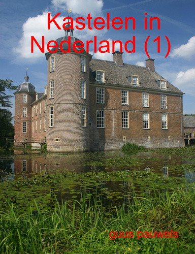 Kastelen in Nederland (1)