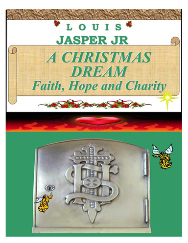 A Christmas Dream Faith, Hope and Charity