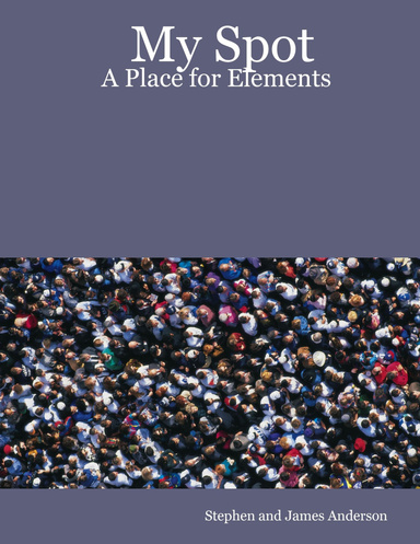 My Spot: A Place for Elements