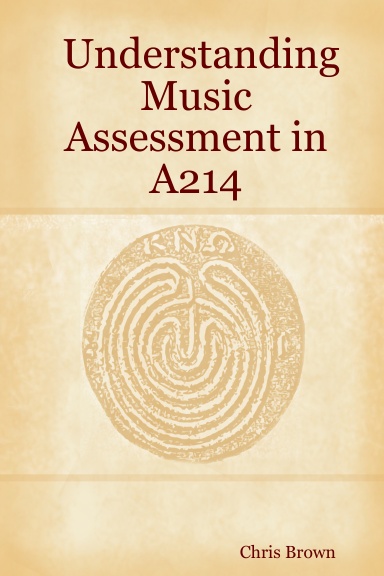 Understanding Music Assessment in A214