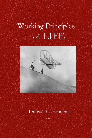 Working principles of life
