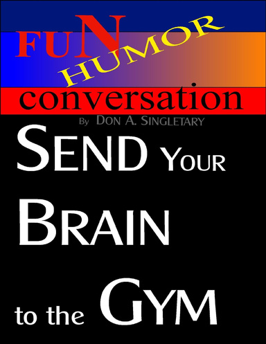 Send Your Brain to the Gym