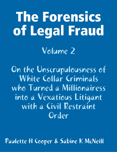 The Forensics of Legal Fraud