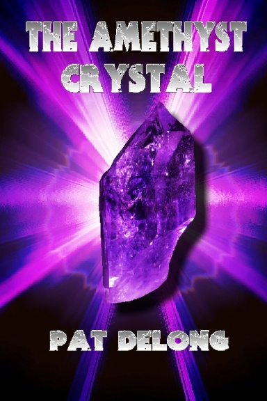 The Amethyst Crystal