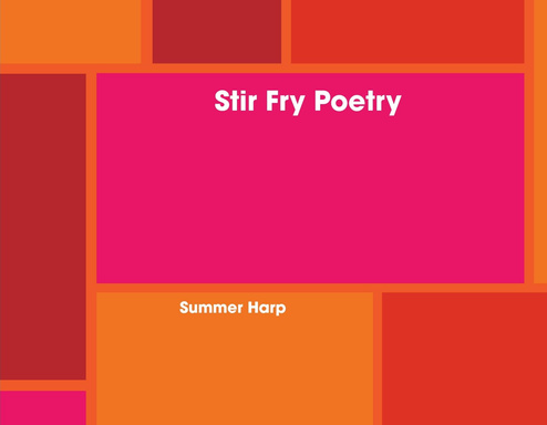 Stir Fry Poetry