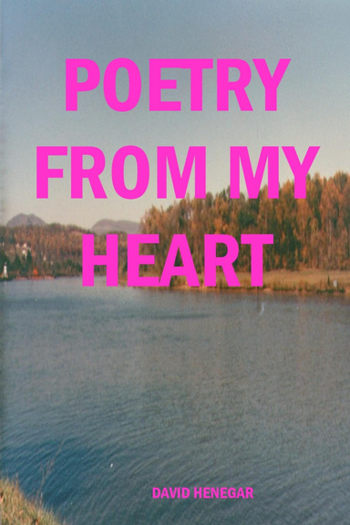 POETRY FROM MY HEART