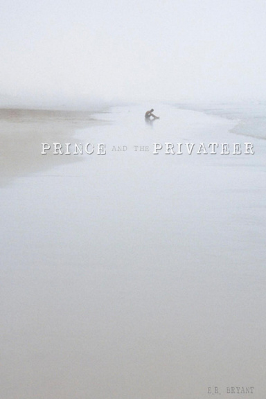 The Prince and the Privateer