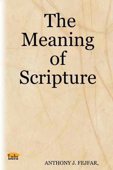 The Meaning of Scripture
