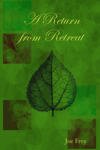 A Return from Retreat