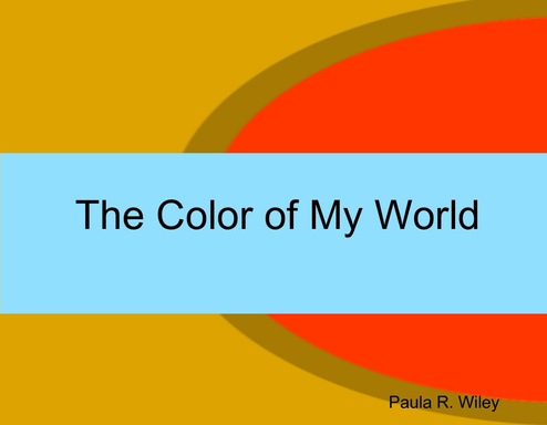 The Color of My World