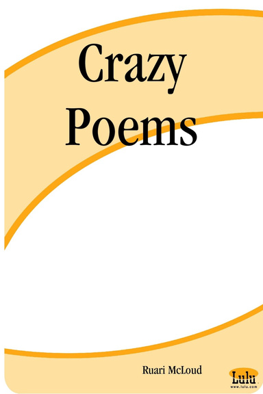 Crazy Poems