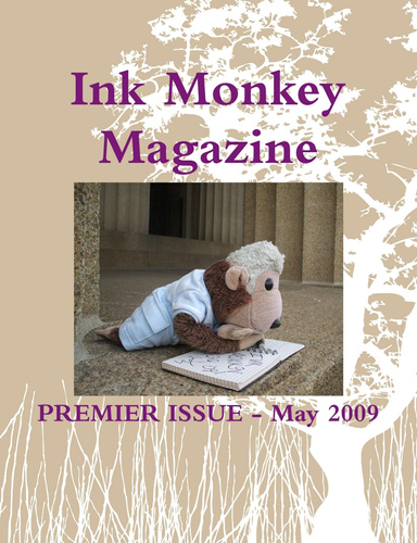 Ink Monkey Magazine Issue 1 - May 2009