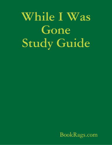 While I Was Gone Study Guide