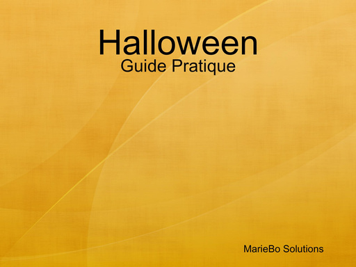 Halloween - Guide Pratique