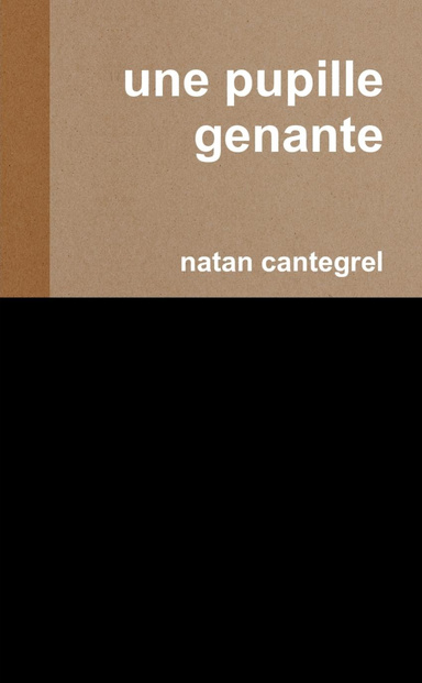 Une Pupille Genante